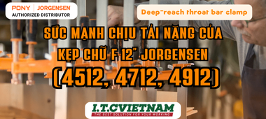 Sức Mạnh Kẹp Chữ F Jorgensen 4512, 4712, 4912