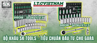 Bộ khẩu SK Tools – Tiêu chuẩn đầu tư cho Gara