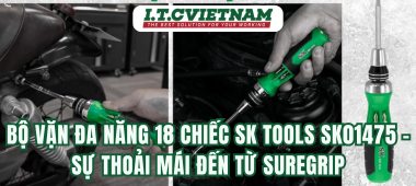 Bộ vặn đa năng 18 chiếc SK Tools SK01475 – Sự thoải mái đến từ SureGrip