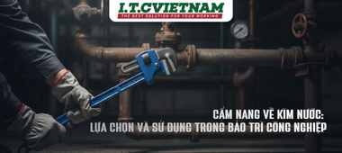Cẩm nang kìm nước: Cách chọn và sử dụng hiệu quả