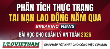 Thực trạng tai nạn lao động 2025: Bài học cho nhà máy 2026