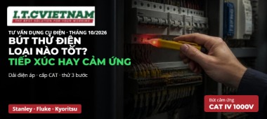 Bút thử điện loại nào tốt: tiếp xúc, điện tử hay cảm ứng?