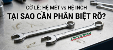 Cách phân biệt cờ lê hệ mét và hệ inch chính xác