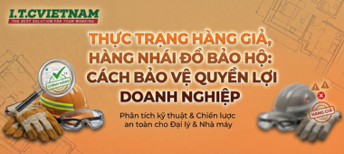 Cảnh báo đồ bảo hộ giả: Cách bảo vệ doanh nghiệp 2026