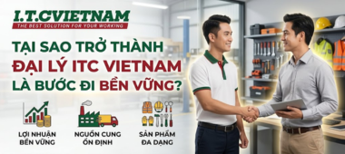 Tại sao trở thành đại lý ITC Vietnam là bước đi bền vững?