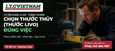 Thước thủy (thước livo) loại nào tốt? Cách chọn theo chiều dài, chất liệu và loại có từ