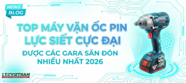 Top máy vặn ốc pin lực siết cực đại cho gara 2026