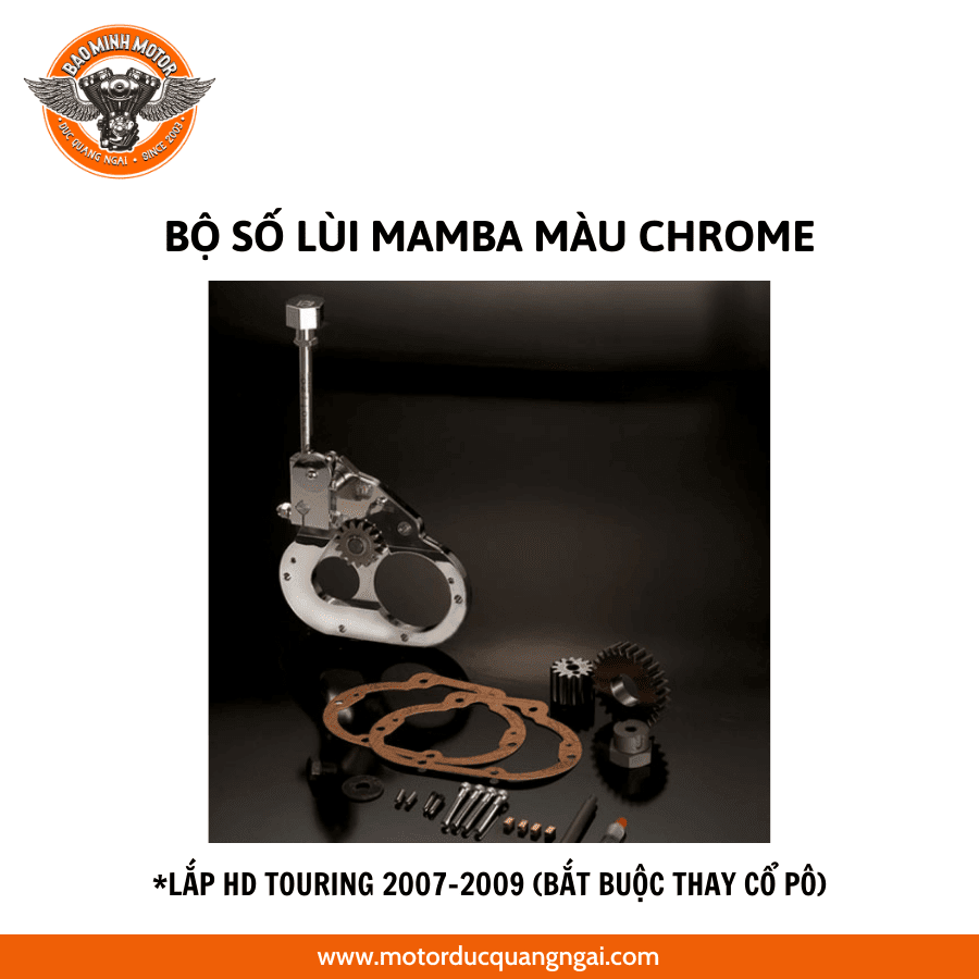 BỘ SỐ LÙI MAMBA MÀU CHROM CÔN DÂY LẮP HD TOURING 2007- 2009 (BẮT BUỘC THAY CỔ PÔ)