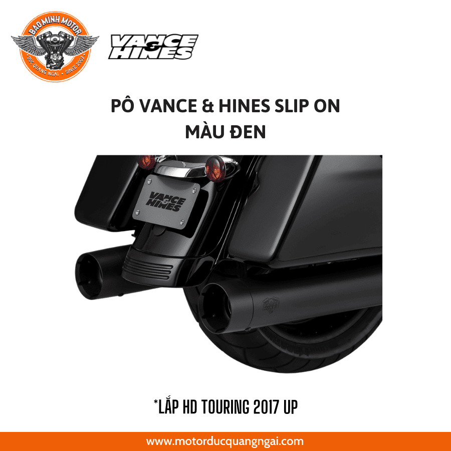 PÔ SLIP-ON HIỆU VANCE HINES MÀU BLACK LẮP HD TOURING 2017 UP