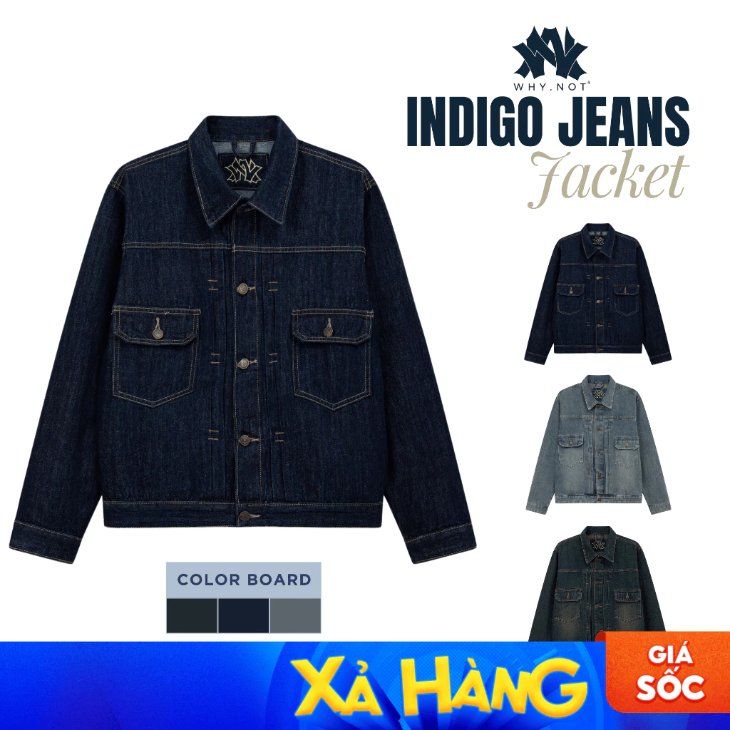 [WHY.NOT] Indigo Jeans Jacket - Áo Khoác Jean Nam Form Rộng Màu Indigo