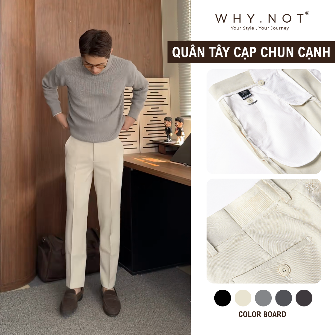 [WHY.NOT] Quần Âu Nam Ống Đứng Cạp Chun Cạnh Sườn - Màu Be (Kem)