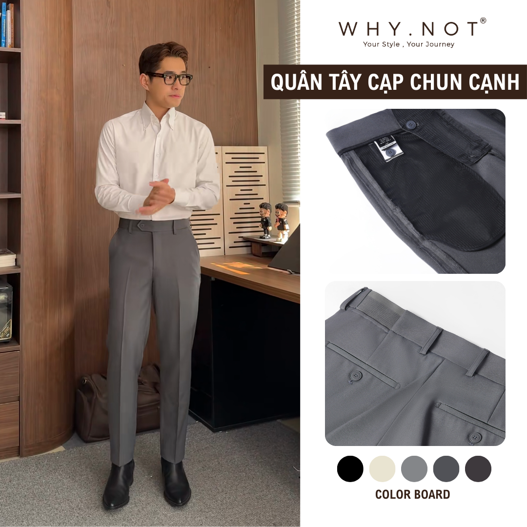 [WHY.NOT] Quần Âu Nam Ống Đứng Cạp Chun Cạnh Sườn - Màu Xám Số 2