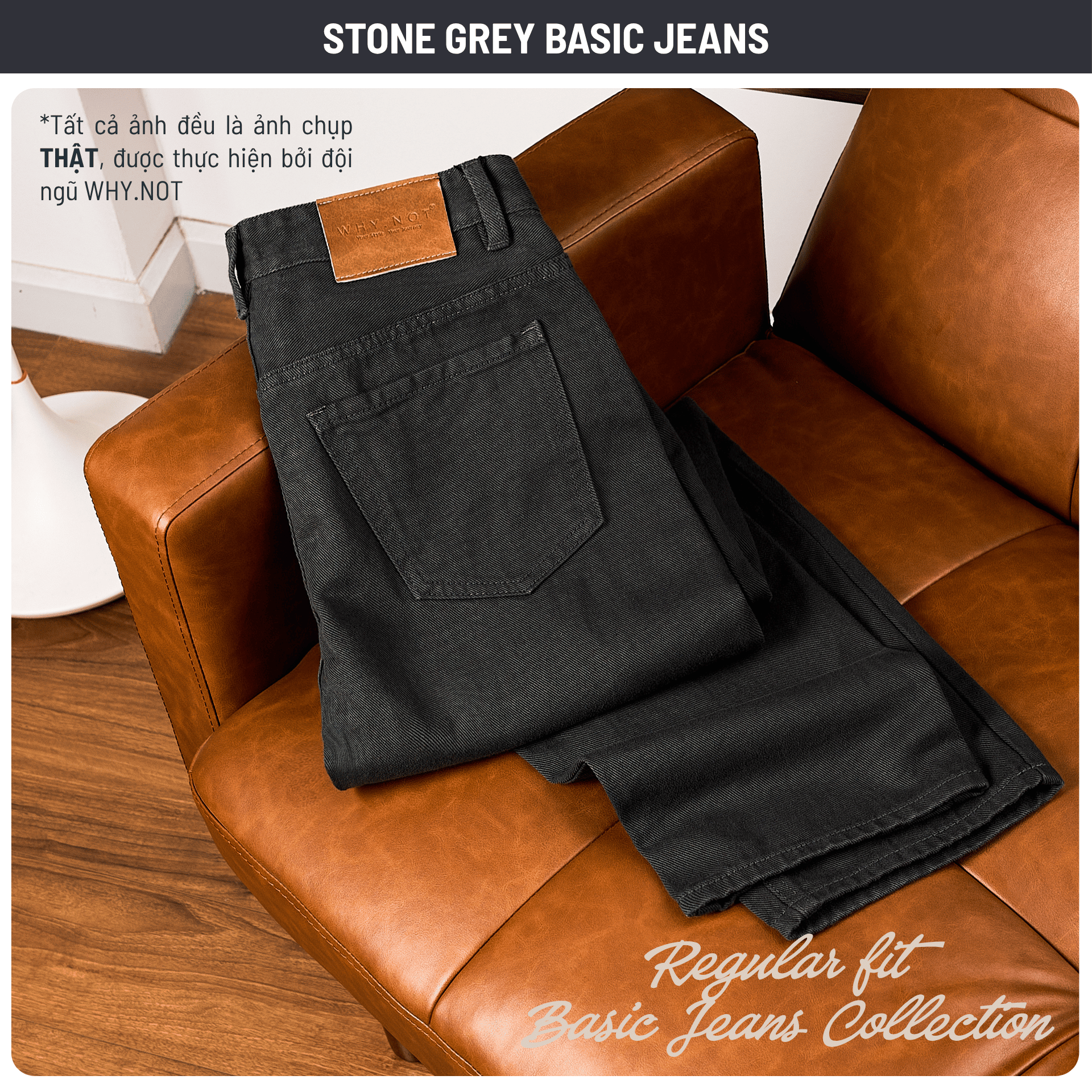 [WHY.NOT] Quần Jean Nam Trơn Form Regular Fit, Quần Basic Kaki Jean - Màu Stone Grey Xám Đá