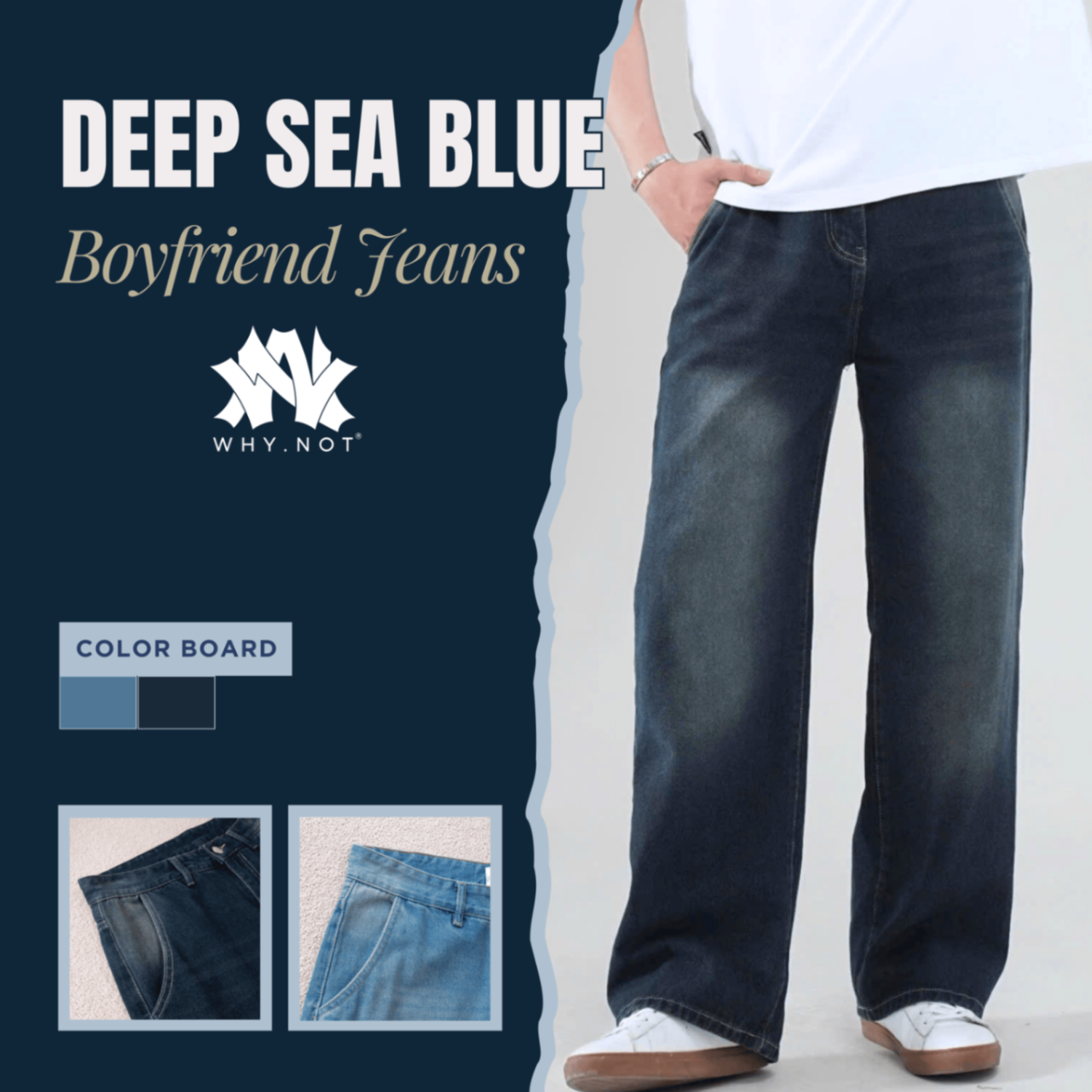 DEEP SEA BLUE BOYFRIEND JEANS - Quần Jeans Nam Deep Sea Blue WHY.NOT Form Suông