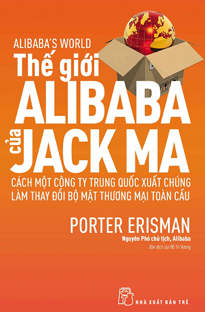 Thế Giới Alibaba Của Jack Ma