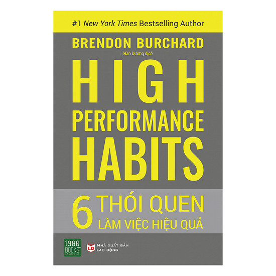 High Performance Habits 6 Thói Quen Làm Việc Hiệu Quả