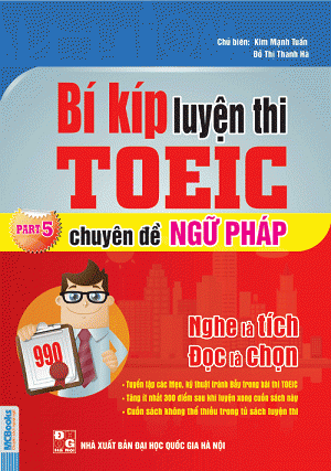 Bí Kíp Luyện Thi TOEIC Chuyên Đề Ngữ Pháp Part 5