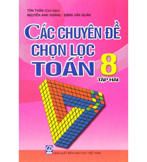 Các chuyên đề chọn lọc Toán 8 tập 2