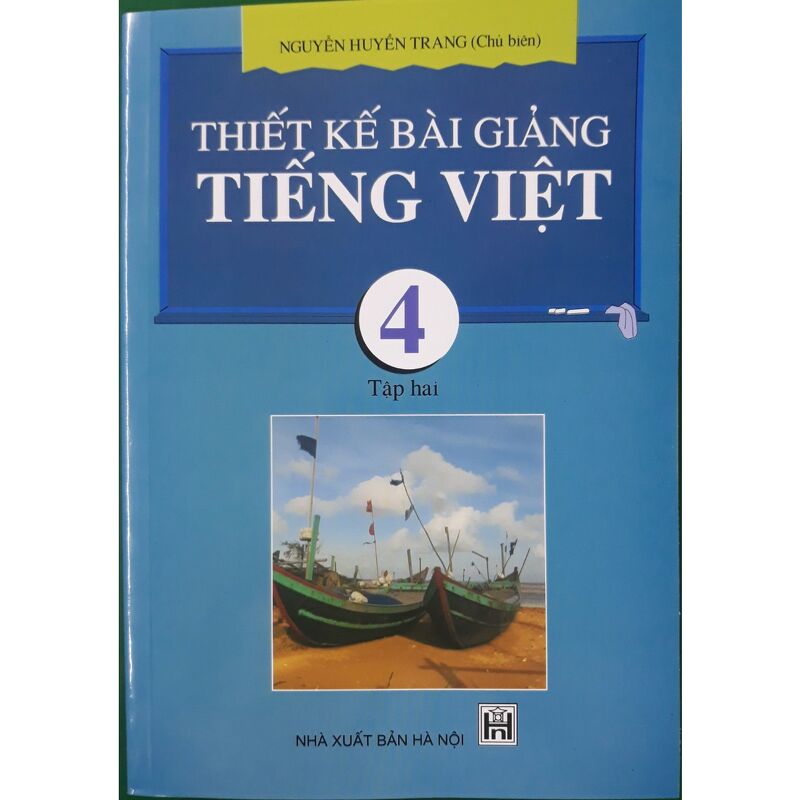 Thiết kế bài giảng Tiếng Việt 4 tập 2