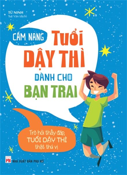 Cẩm nang tuổi dậy thì dành cho bạn trai