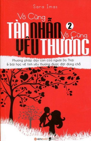 Vô cùng tàn nhẫn vô cùng yêu thương 2