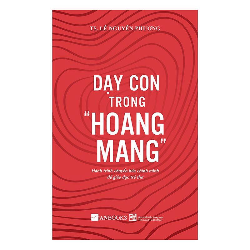 Dạy con trong hoang mang