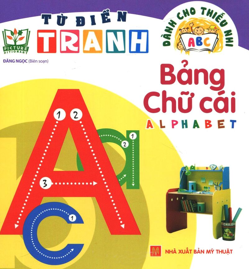 Từ điển tranh : Bảng chữ cái Alphabet