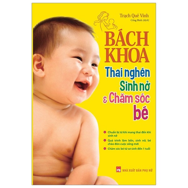 Bách khoa Thai ngén, Sinh nở & Chăm sóc bé