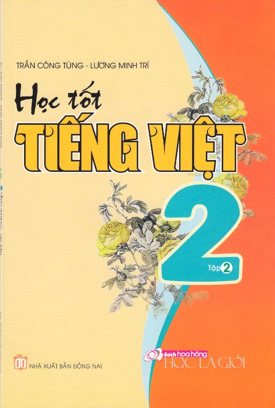 Học tốt Tiếng Việt Lớp 2 tập 2