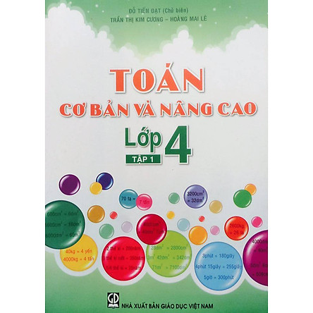 Toán cơ bản và nâng cao lớp 4 tập 1