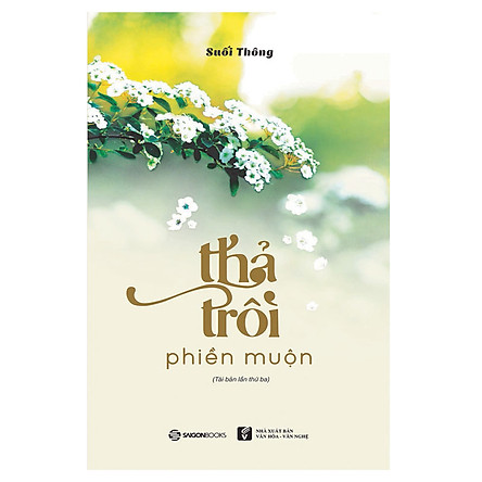 Thả trôi phiền muộn