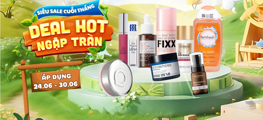 🔥 SIÊU SALE CUỐI THÁNG - DEAL HOT NGẬP TRÀN 🔥