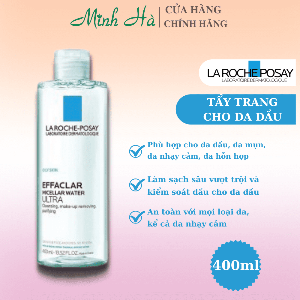 Nước tẩy trang giàu khoáng La Roche-Posay Micellar Water Ultra Sensitive Skin 400ml cho da thường và nhạy cảm