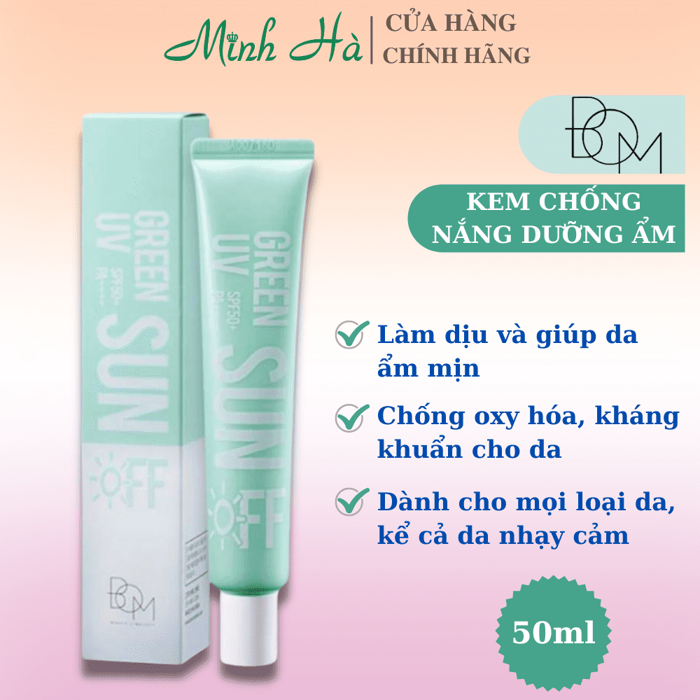 Kem chống nắng Bom Green Sun UV SPF50+ PA++++ 50ml chống nắng, cấp ẩm và dưỡng da trắng mịn
