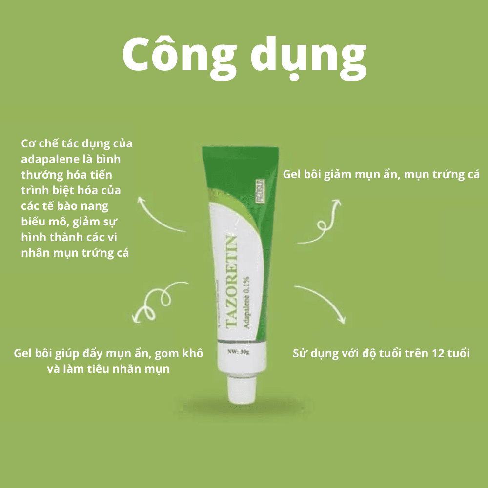 Kem giảm mụn trứng cá Tazoretin Adapalene 0.1% 15/30g giảm tình trạng mụn, hỗ trợ làm sạch lỗ chân lông