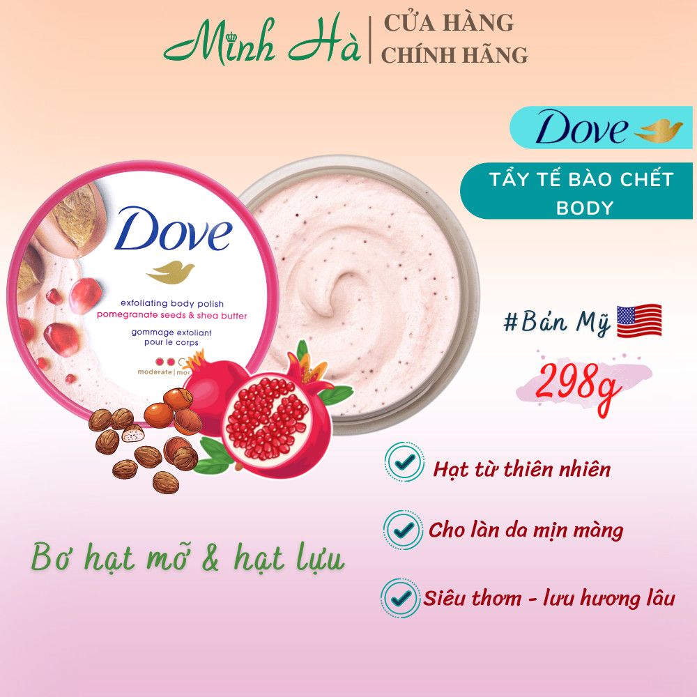 Tẩy da chết Dove các loại 225/298ml giúp dưỡng da mịn màng tươi sáng