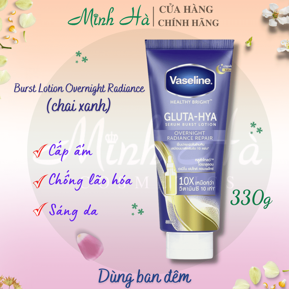 Sữa dưỡng thể Vaseline Healthy Bright Gluta HYA Serum Burst Lotion 10X Thái Lan 330ml da mờ thâm, bật tone trắng sáng