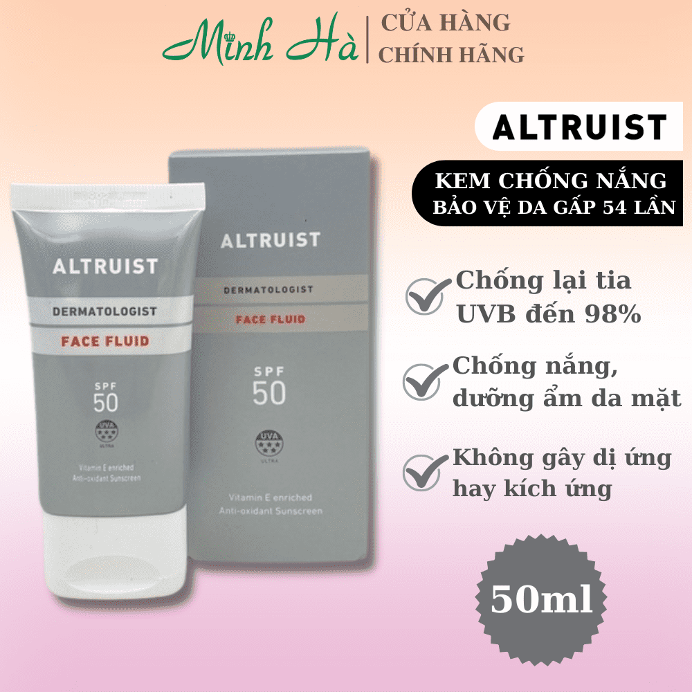 Kem chống nắng Altruist Dermatologist Sunscreen Face Fluid SPF50 50ml chống nắng gấp 54 lần