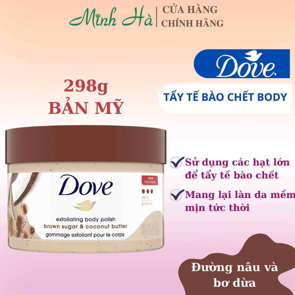 Tẩy da chết Dove các loại 225/298ml giúp dưỡng da mịn màng tươi sáng