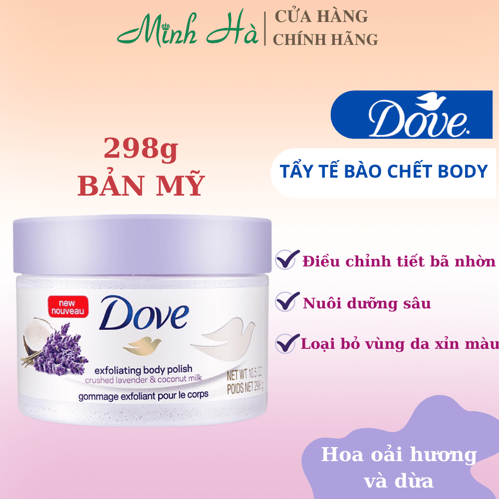 Tẩy da chết Dove các loại 225/298ml giúp dưỡng da mịn màng tươi sáng