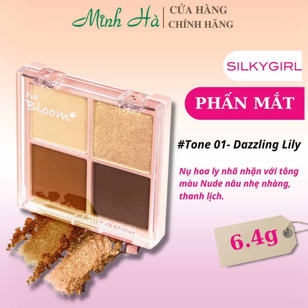 Phấn mắt 4 ô Silkygirl Full Bloom Shadow Quad 6.4g chất phấn mềm mịn bám màu tốt