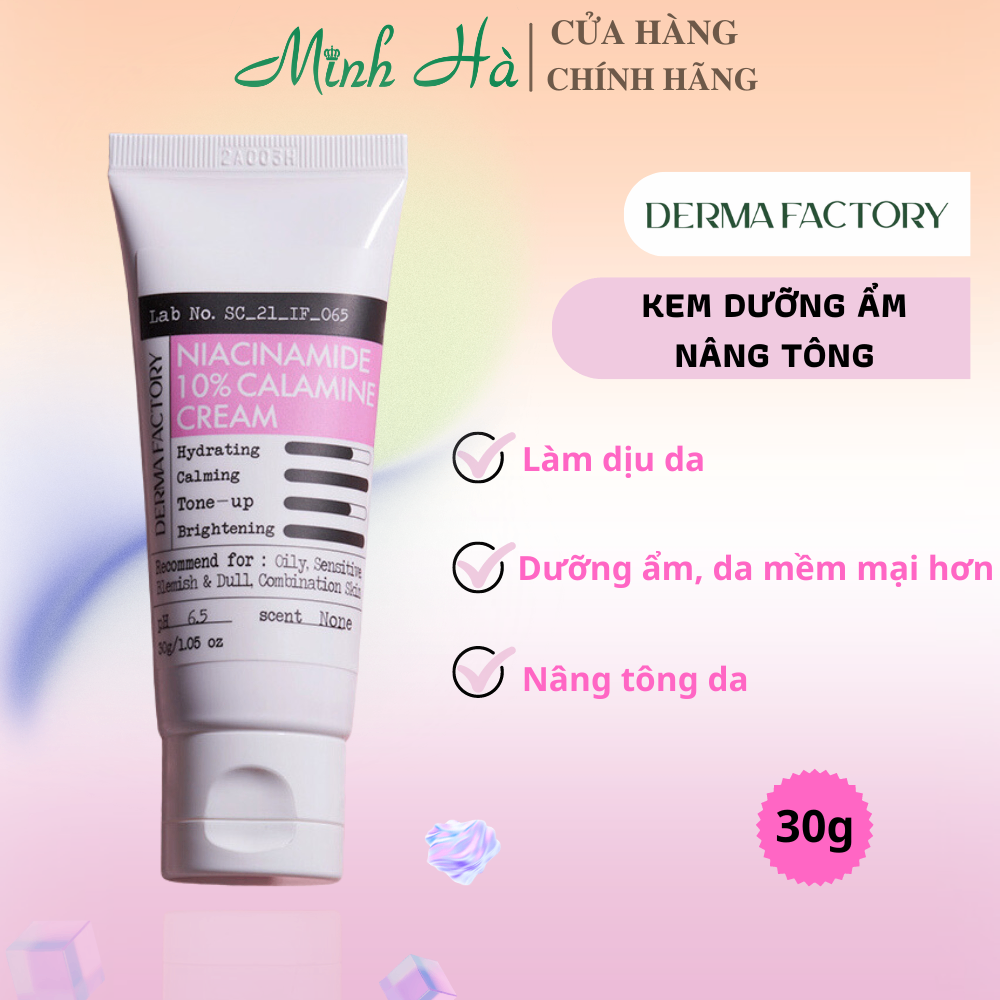 Kem dưỡng ẩm nâng tông Derma Factory Niacinamide 10% Calamine Cream 30g làm dịu dưỡng trắng da