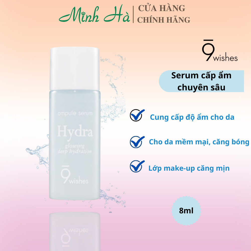 Tinh Chất Dưỡng Âm 9 Wishes Hydra Skin Ampule Serum - 8ml