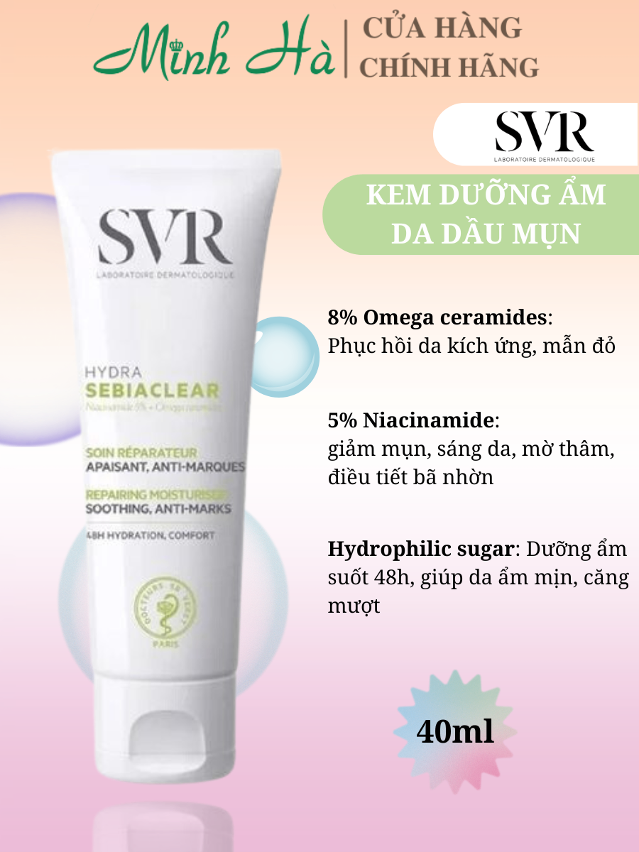 Kem dưỡng ẩm cho da dầu mụn SVR Sebiaclear Hydra 40ml dưỡng da mềm mịn và làm mờ vết thâm mụn