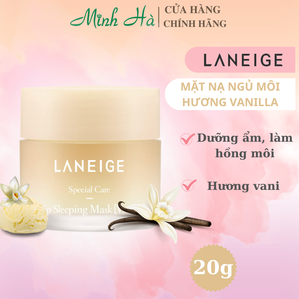 Mặt nạ ngủ môi Laneige 20g dưỡng ẩm nhẹ nhàng lấy đi lớp tế bào chết trên môi