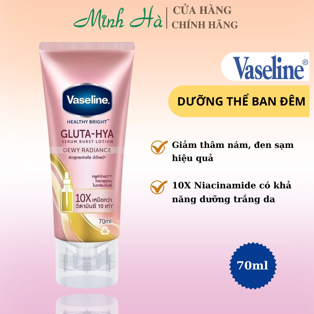 Dưỡng thể dưỡng trắng và chống nắng body Vaseline Healthy Bright 10x 50x 70x 50ml 70ml dưỡng sáng chuyên sâu giảm thâm
