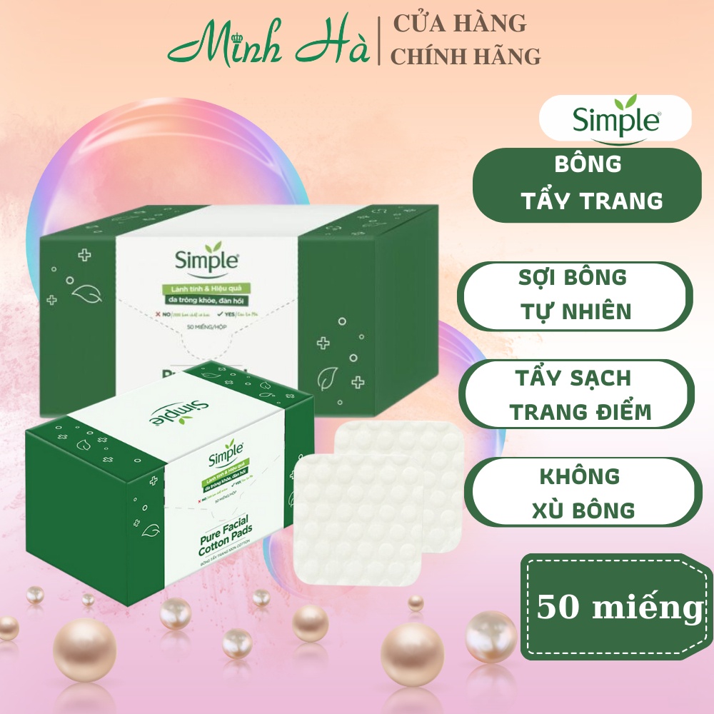 Bông tẩy trang Simple hộp 50 miếng cotton, sợi bông tự nhiên, giúp tẩy sạch sâu