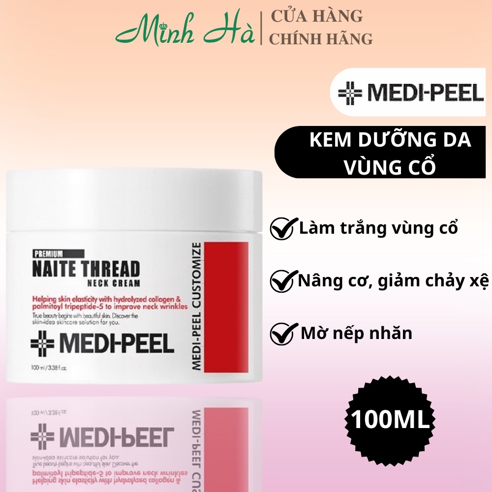 Kem dưỡng chống nhăn vùng cổ Medipeel Premium Naite Thread Neck Cream 100ml giúp giảm nhăn, chống lão hóa