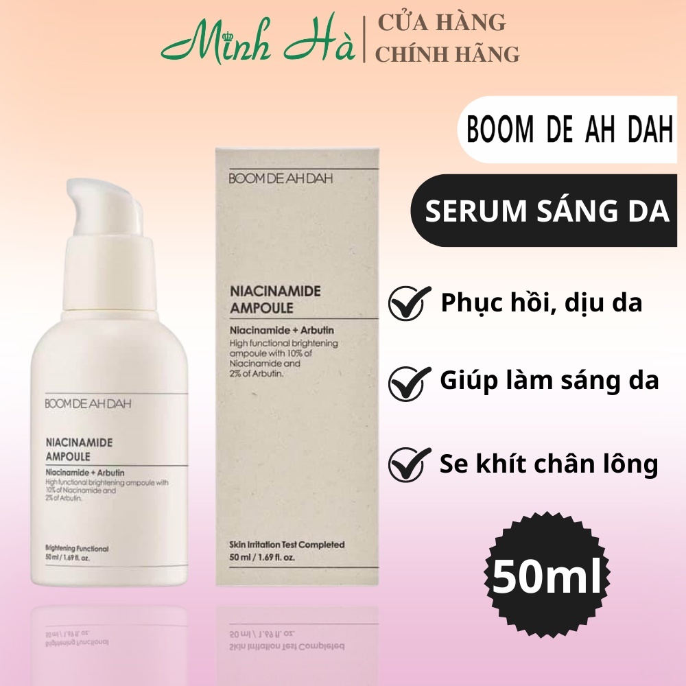 Serum dưỡng trắng BOOM DE AH DAH Niacinamide 10% + Arbutin 2% 50ml giúp làm sáng da, chống lão hóa