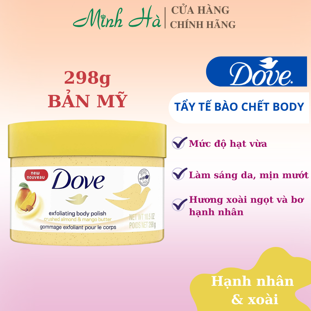 Tẩy da chết Dove các loại 225/298ml giúp dưỡng da mịn màng tươi sáng